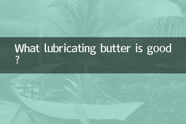 ¿Qué mantequilla lubricante es buena?