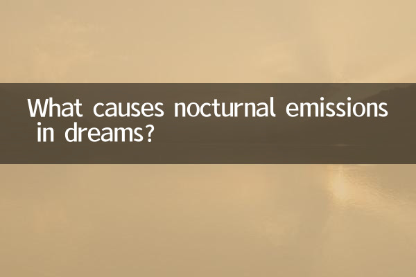 Was verursacht nächtliche Emissionen in Träumen?