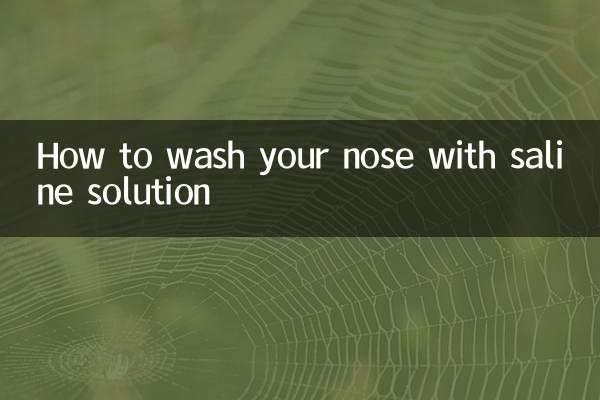 How to wash your nose with saline solution