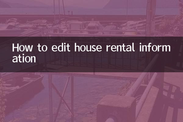 So bearbeiten Sie Informationen zur Hausvermietung