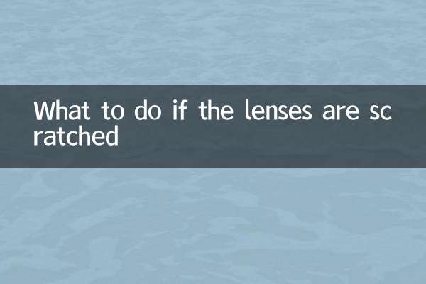 What to do if the lenses are scratched