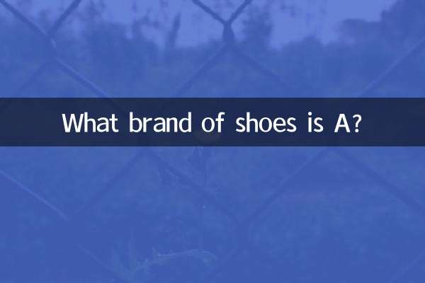 Welche Schuhmarke ist A?