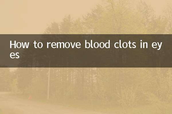نحوه از بین بردن لخته های خون در چشم