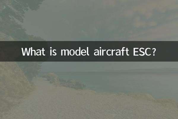 O que é modelo de aeronave ESC?