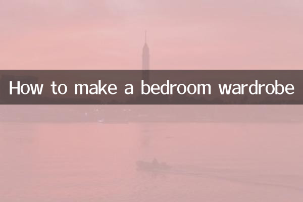 Wie man einen Kleiderschrank für ein Schlafzimmer baut