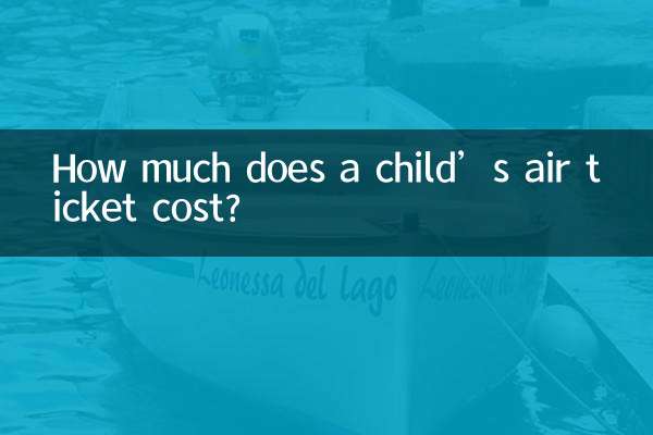 How much does a child’s air ticket cost?