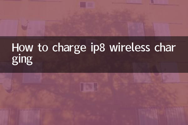 How to charge ip8 wireless charging