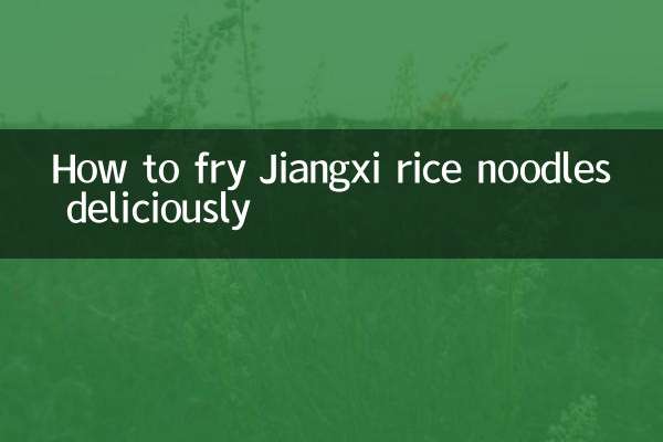 How to fry Jiangxi rice noodles deliciously
