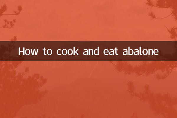 Come cucinare e mangiare l'abalone