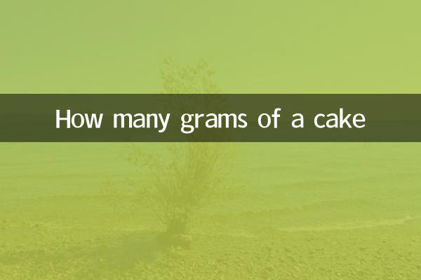 Combien de grammes de gâteau