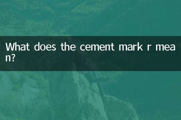 What does the cement mark r mean?