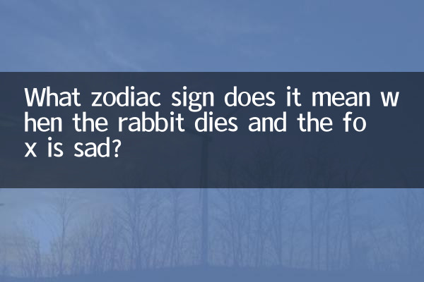¿Qué signo del zodíaco llora el zorro cuando muere el conejo?