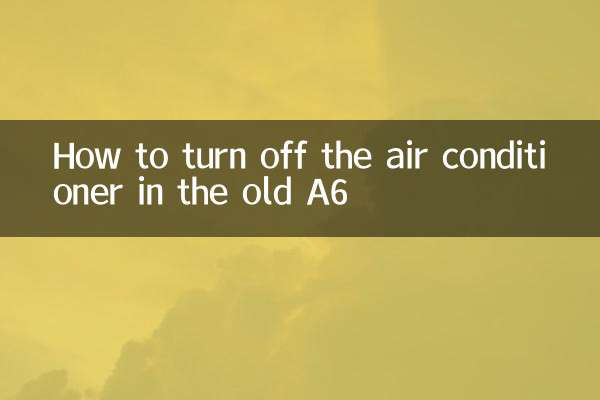 Cómo apagar el aire acondicionado en el antiguo A6