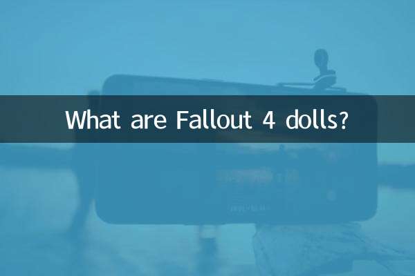 عروسک های Fallout 4 چیست؟