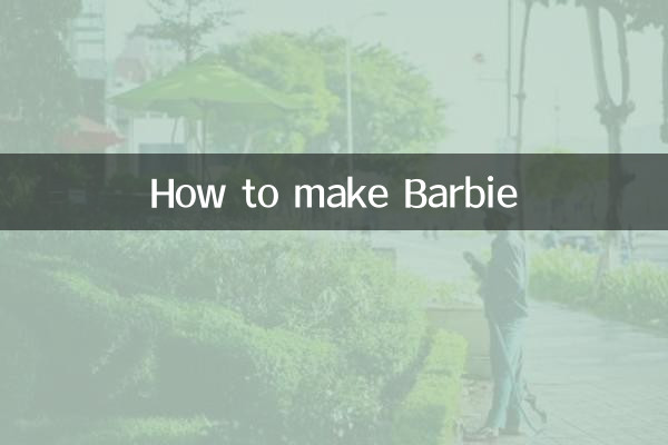 How to make Barbie