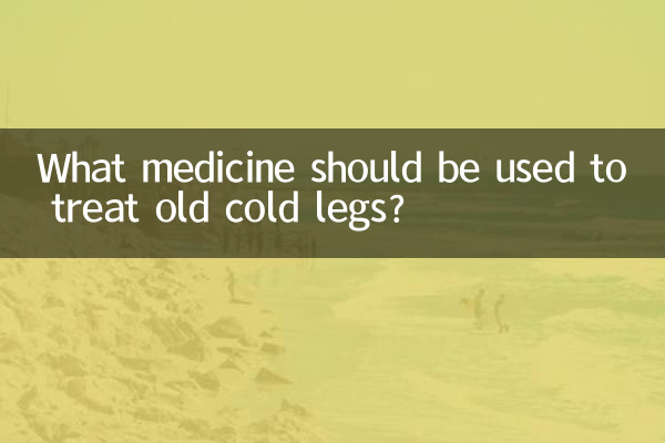 Quale medicinale dovrebbe essere usato per trattare le vecchie gambe fredde?
