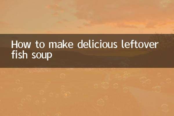 स्वादिष्ट बची हुई मछली का सूप कैसे बनाएं
