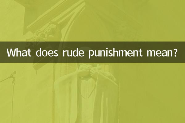 Cosa significa punizione rude?