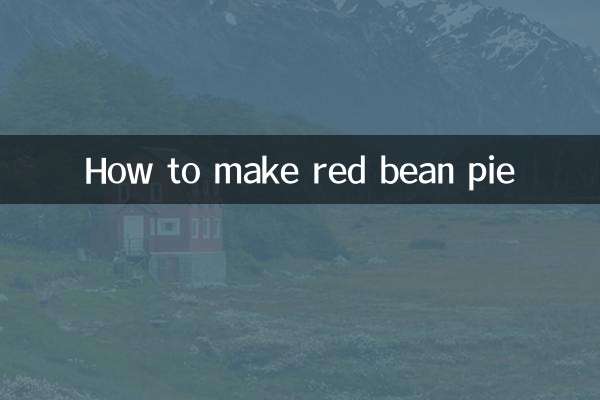 ریڈ بین پائی کیسے بنائیں