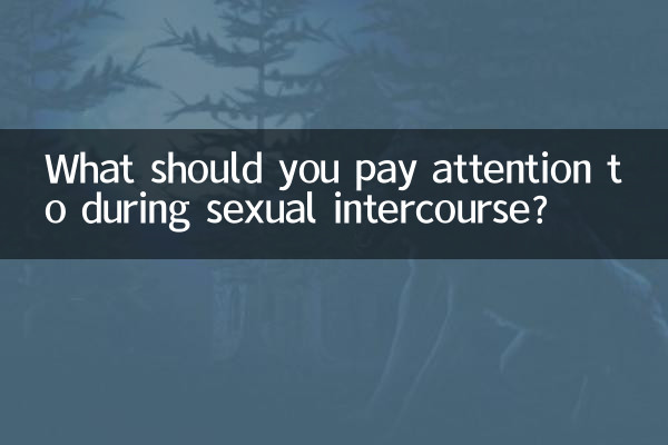 ¿A qué debes prestar atención durante las relaciones sexuales?