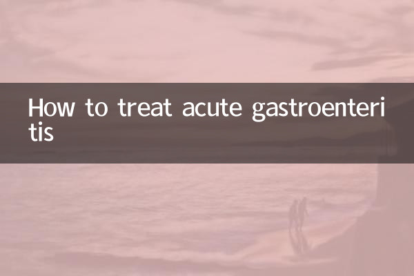 Come trattare la gastroenterite acuta