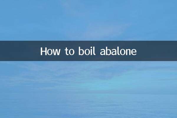How to boil abalone