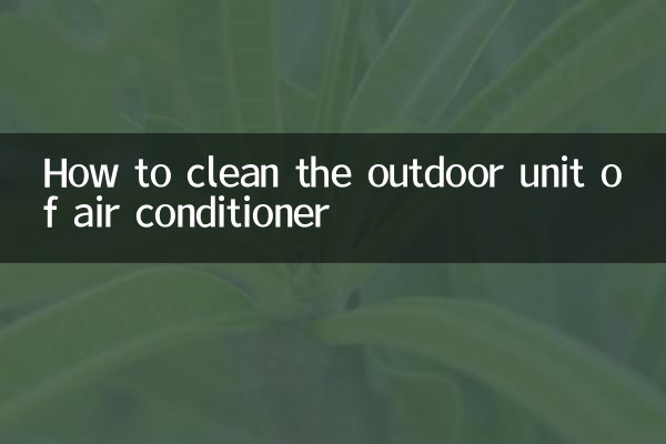 Come pulire l'unità esterna del condizionatore d'aria