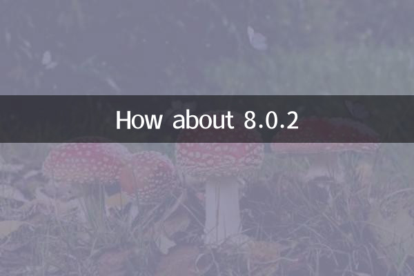 Que tal 8.0.2