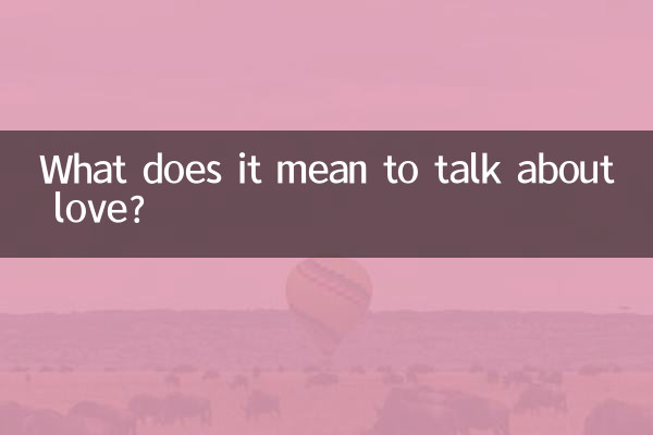 ¿Qué significa hablar de amor?