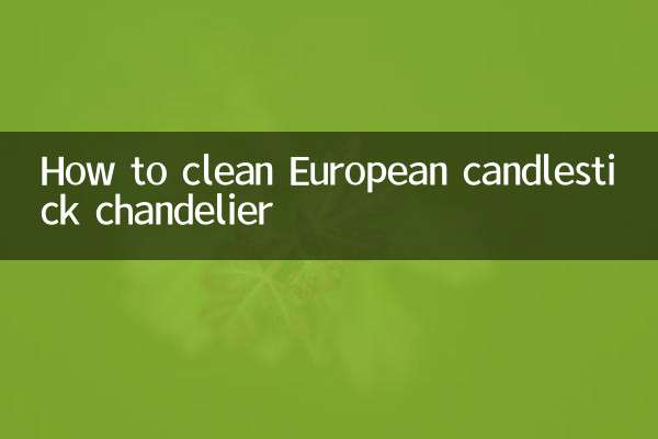 Как почистить люстру-европейский подсвечник