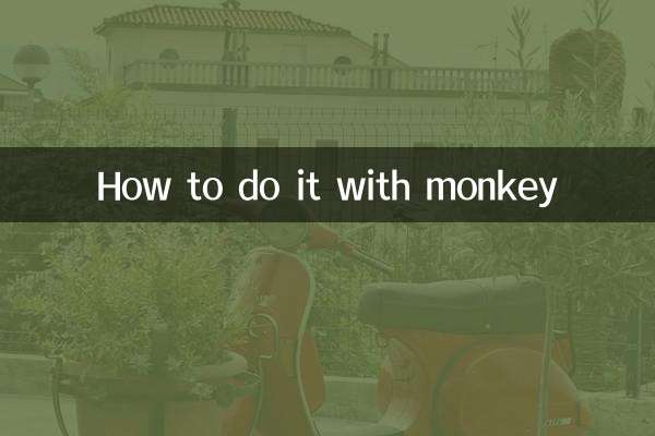 How to do it with monkey