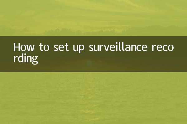 How to set up surveillance recording