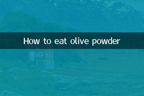 Cómo comer oliva en polvo