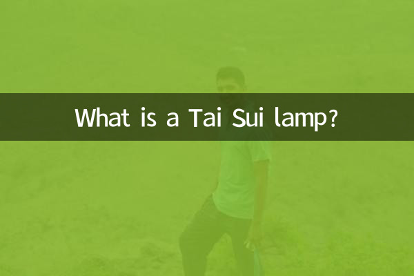 ¿Qué es una lámpara Tai Sui?