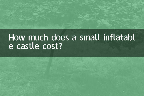 How much does a small inflatable castle cost?