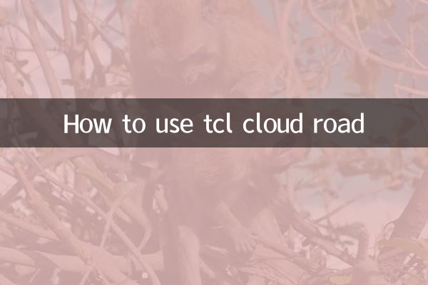 نحوه استفاده از tcl cloud road