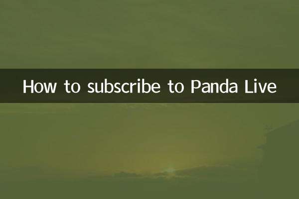 How to subscribe to Panda Live