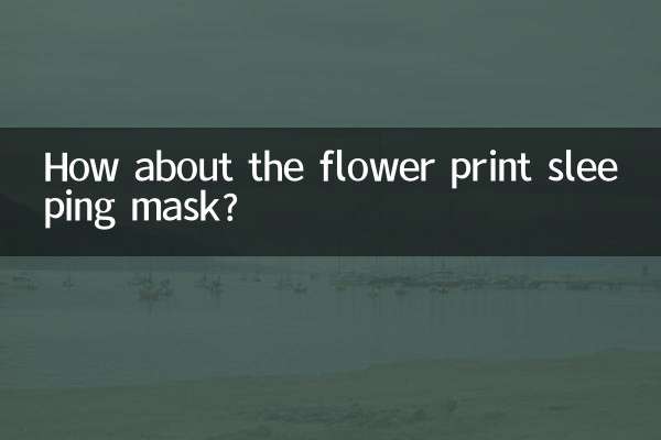 Che ne dici della maschera da notte con stampa floreale?