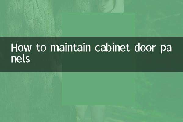 How to maintain cabinet door panels