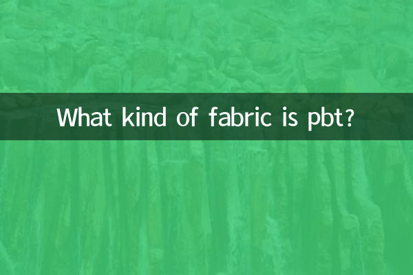 Quel type de tissu est le PBT ?