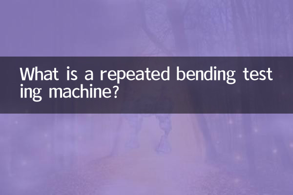 Was ist eine Biegewiederholprüfmaschine?