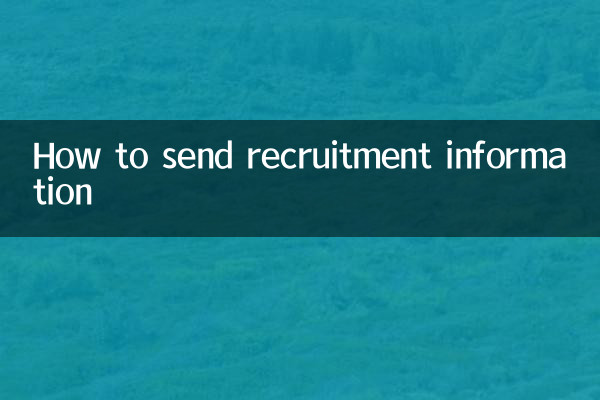 Comment envoyer des informations de recrutement