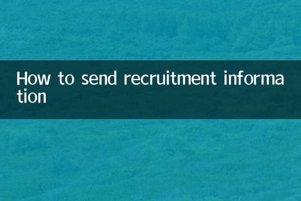 Comment envoyer des informations de recrutement