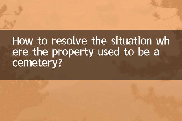 اس صورتحال کو کیسے حل کریں جہاں پراپرٹی قبرستان ہوا کرتی تھی؟