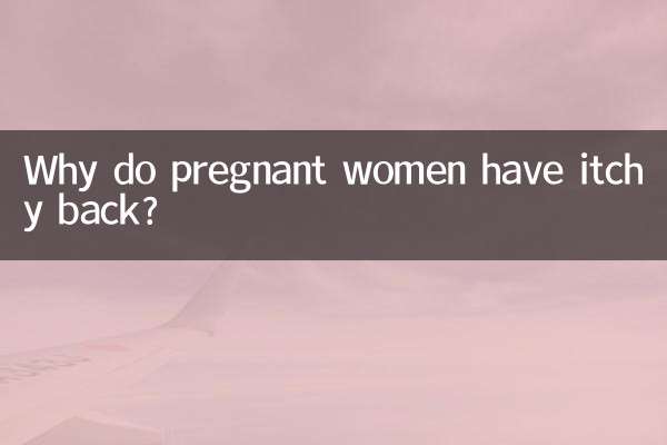 Why do pregnant women have itchy back?