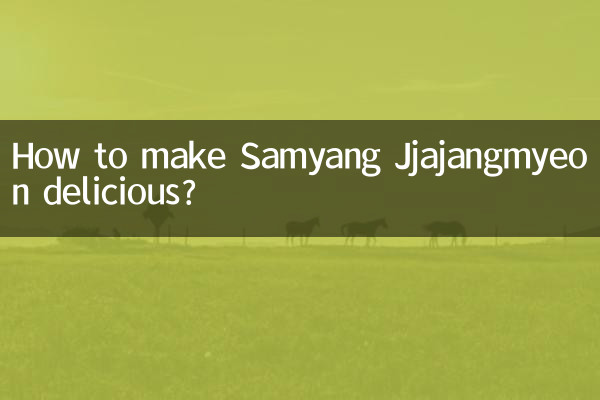 Comment rendre le Samyang Jjajangmyeon délicieux ?