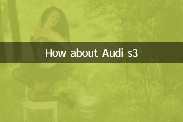 ¿Qué tal el Audi s3?