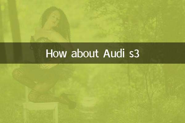 ¿Qué tal el Audi s3?