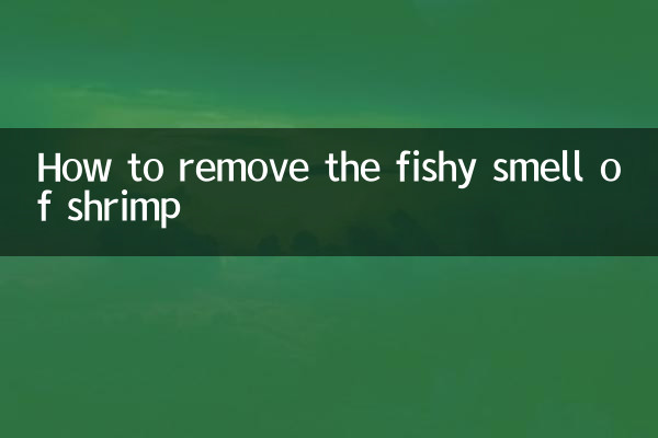 Comment éliminer l'odeur de poisson des crevettes