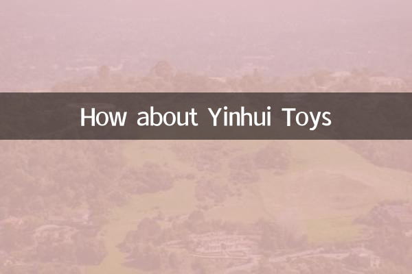 Che ne dici di giocattoli yinhui